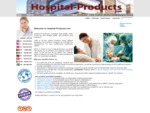 Welcome to Hospital-Products. com Hospital-Products. com - European Medical Care