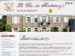 Hôtel - Restaurant - Aisne Le Clos du Montvinage - 02580 Etréaupont