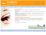 Clínica odontológica em Moema - Dra. Cris Allegretti e equipe