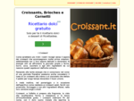 Croissants, Brioches e Cornetti