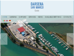 Darsena San Marco | ormeggi, cantiere, charter, servizi nautici, punto assistenza Elan Yachts -