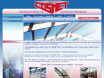 COSMET De Benetti costruzioni metalliche, carpenterie meccaniche, saldature, serramenti metallici