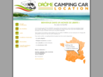 Location de Camping Car Voyagez en liberté au départ de Valence (Drôme), WE, semaine ou