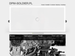 Strona główna - DPM-SOLDIER. PL
