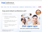 Conference - EasyConference Eenvoudig en direct telefonisch vergaderen