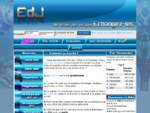 EdJ www. echange-de-jeux. fr, échangez vos jeux consoles XBOX360, PS3, Wii, PSP, VITA, NDS et