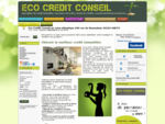 Eco Crédit Conseil - Angers et Saumur - Financement immobilier au meilleur taux, rachat de credits