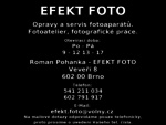 Roman Pohanka - EFEKT FOTO - Opravy a servis fotoaparátů. Fotoatelier, fotografické práce.