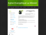 Accueil - Eglise Evangélique La Mission