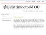 Elektrimootorid OÜ - Remont, mähkimine, hooldus, kontroll, Tallinn, Viljandi, Pärnu, Tartu -