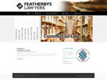 Featherbys Lawyers specialists in commercial, business, family law - other services include convey