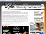 Body Works Fitnessgroothandel met 1800 sport, fitness, gezondheid producten.