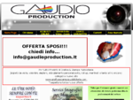 Gaudio Production - Produzioni Video, Servizi Fotografici, Grafica Stampa Pubblicitaria
