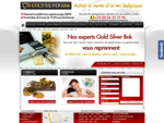 Achat et vente d'or en Belgique Mouscron - Tournai - Lille