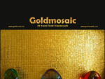 ::: Goldmosaic Exclusives Gold Glasmosaic :::