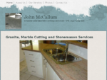 Granite, Marble Cutting and Stonemason Services | John McCallum