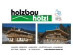 Holzbau Hölzl- Zimmerei, Holzhaus, Dachstuhl, Altholz, Reith bei Kitzbühel
