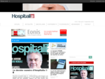 Hospitalia, le magazine de l'hôpital pour toute l'actualité et l'information hospitalière