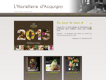 L'Hostellerie d'Acquigny Restaurant Gastronomique - Normandie - Eure (27)