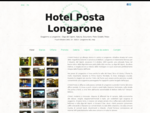 Benvenuti all'Hotel Posta - Longarone, Belluno - Visite alla Diga del Vajont, Natura, Escursioni,