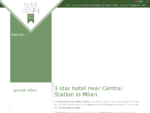 Hotel Central Station Milan | Hotel Venini Official Site | 3 star hotel in Milan center