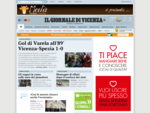 Il Giornale di Vicenza. it - Notizie, Cronaca, Sport, Cultura su Vicenza e Provincia