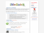 iMediatek Logiciel gestion bibliothèque, mediathèque, videothèque, collection en ligne