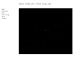 Jane Collins, Food Stylist, nbsp; Profile