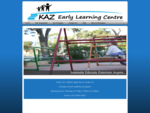 Kaz Early Learning Centre - Local Childcare - Dolans Bay NSW