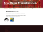 Kiwa House Productions Ltd. | Registered Master Builders