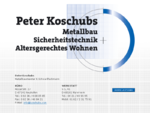 Peter Koschubs - Metallbau, Sicherheitstechnik, Altersgerechtes Wohnen