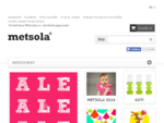 Lastenvaatteet - Tervetuloa Metsola -maailmaan - Lasten Metsola Oy verkkokauppa - Lasten vaatteet