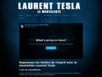 Le Mentaliste - Laurent Tesla - Spectacle, évènement, biographie...