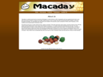 Macaday - Gluten Free Macadamia Confectionary - About Us