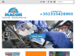Καλώς ήρθατε στο site της MACON - MACON Εισαγωγή και εμπορία σύγχρονων δομικών υλικών και υψηλής ποι