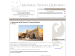 Masseria Tenuta Quintino - Agriturismo Porto Cesareo Lecce | Sala Ricevimenti | Appartamenti | .