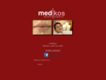 medkos - Medizin und Kosmetik - A-2100 Korneuburg Dr. Michaela Meister - Annemarie Denner - medkos M