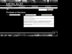 MERLAUD - Sonorisation Public Address - Produits et Services