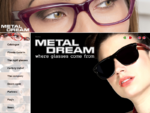 Metaldream - dove nasce l'occhiale