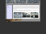 Metal Market Morisset for all your metalworking supplies and services - Home Page