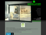 Miraluver - Fabrication pose neuf ou rénovation menuserie aluminium