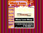 . Misty Lane .