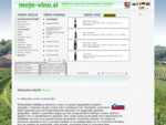 moje-vino. si -Spletna trgovina slovenskih vinarjev -Vinoteka -Prodaja vina -Vrhunsko vino