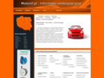 Informator Motoryzacyjny - warsztaty, komisy, salony, sklepy samochodowe - MotoInf. pl