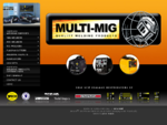 MULTI-MIG Welding Supplies - MIG and TIG Welders, Plasma Cutters, Inverters, Welding Helmets, Re