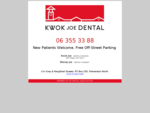 Kwok Joe Dental - Palmerston North - New Patients Welcome
