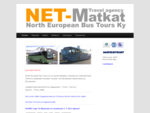 NET-Matkat | North European Bus Tours Ky bussimatkoja järjetävä matkatoimisto
