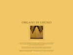 Organi di legno di Paolo e Giovanni Pasini - Costruzione organi in legno a Ferrara