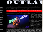 OUTLAW Country - Rock | Animation Country des Soirées et Bals | Artiste Guitariste Chanteur Countr