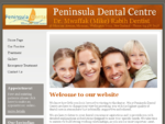 Peninsula Dental Centre - MiramarWellington Dentist - Dental Care